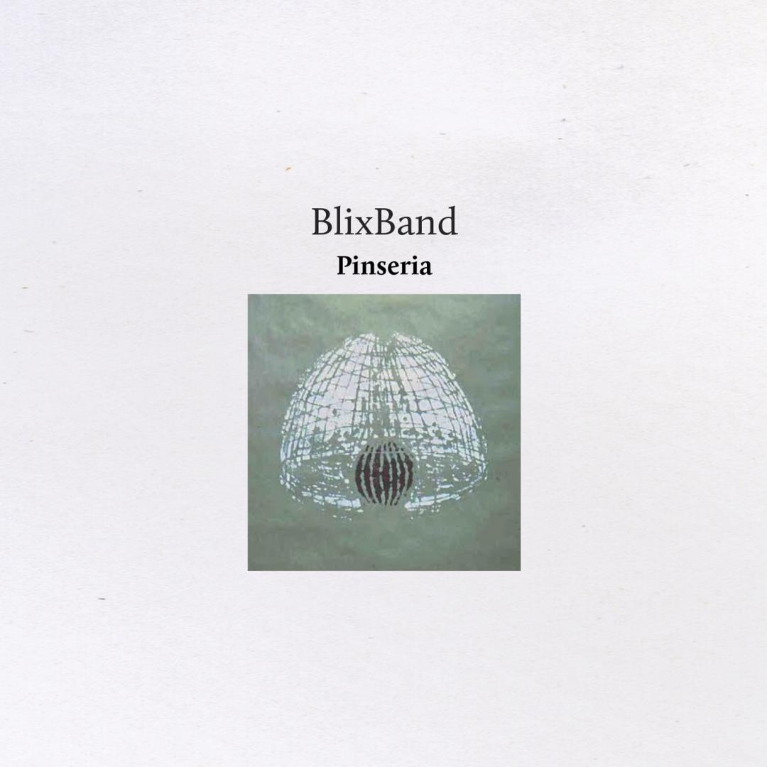 Blix Band / Pinseria